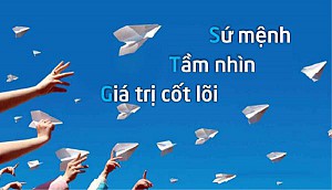 Tầm nhìn - Sứ mệnh - Giá trị cốt lõi